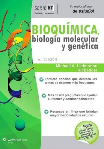 Serie Rt Bioquímica Biología Molecular Y Genetica