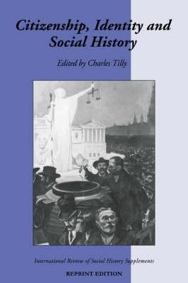 Libro Citizenship, Identity, And Social History - Charles...