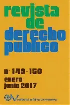 Comprar Revista De Derecho Publico (venezuela), No. 149-150, Enero-junio 2017, De Allan R Brewer Carias., Vol. 149-150. Editorial Editorial Jurídica Venezolana, Tapa Blanda En Español, 2017