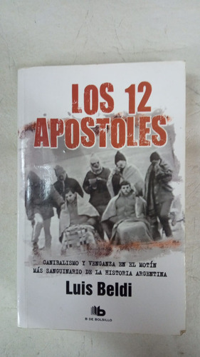 Los 12 Apostoles - Luis Beldi - De Bolsillo