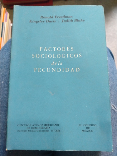 Factores Sociologicos De La Fecundidad Ronald Freedman (Usado)