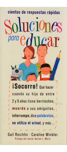 Soluciones Para Educar, De Reichlin, Gail. Editorial Medici, Tapa Blanda En Español