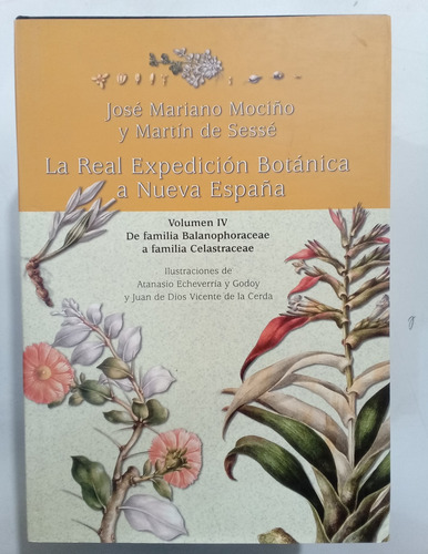 La Real Expedición Botánica A Nuev España Ed Siglo Xxi 12 Tm (Reacondicionado)