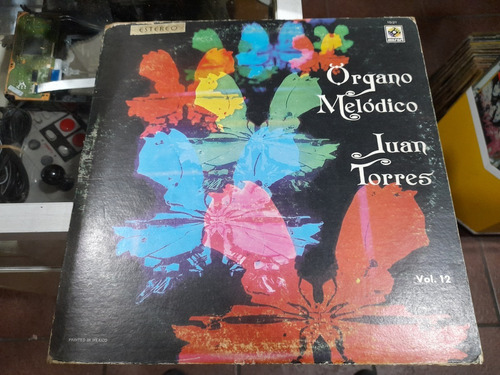 Lp Juan Torres Organo Melodico Vol 12 En Acetato,long Play