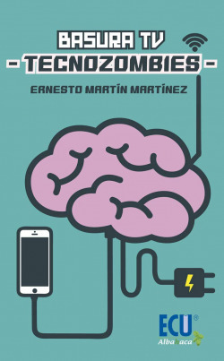 Libro Basura Tv Tecnozombies De Serv.edit.generales Costa Bl