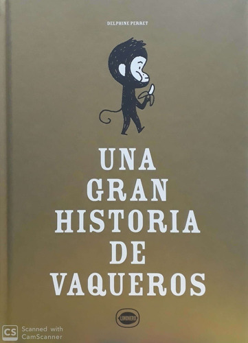 Una Gran Historia De Vaqueros - Delphine Perret