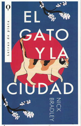 Gato Y La Ciudad, El