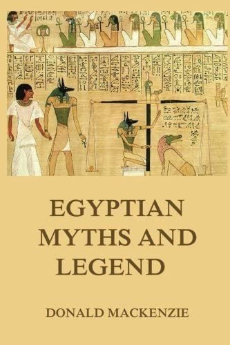 Libro: Mitos Y Leyendas Egipcios