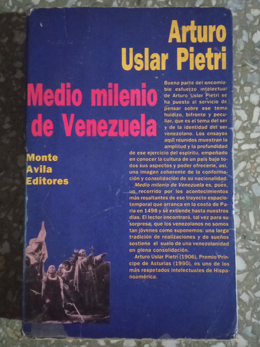 Medio Milenio De Venezuela - Arturo Uslar Pietri 