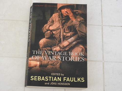 The Vintage Book Of War Stories - Faulks Hensgen L574 