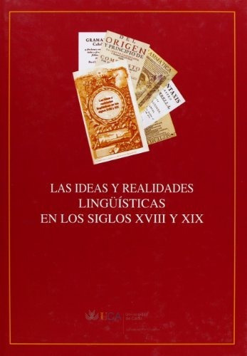 Libro Las Ideas Y Realidades Linguisticas En Los S  De Garci