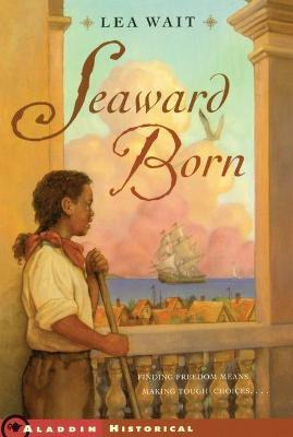 Libro Seaward Born - Lea Wait