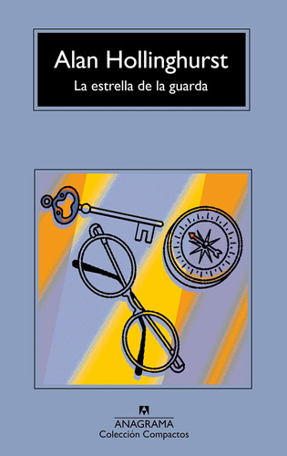 Libro Estrella De La Guarda, La - Hollinghurst, Alan