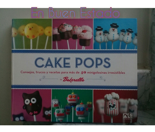 Cake Pops.de Bakerella.novelty Ediciones