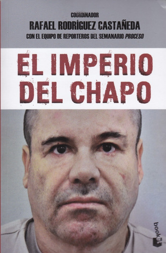 El Imperio Del Chapo