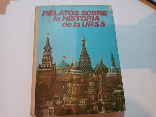 Relatos Sobre Historia De La Urss Edición Soviética 1975