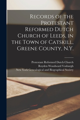 Libro Records Of The Protestant Reformed Dutch Church Of ...