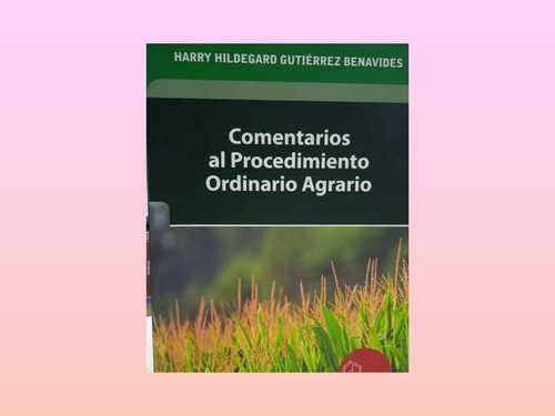 Libro Comentarios Al Procedimiento Ordinario Agrario