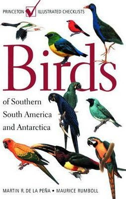 Birds Of Southern South America And Antarctica - Martin R...