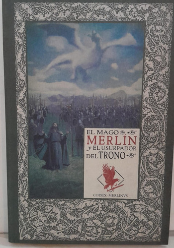 El Mago Merlín Y El Usurpador Del Trono