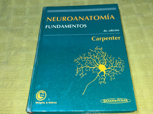 Neuroanatomia Fundamentos 4ª Edicion - Malcolm Carpenter