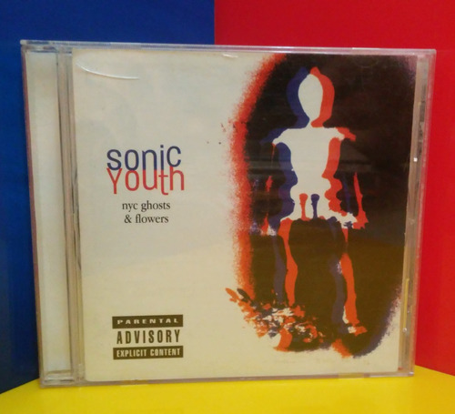 Sonic Youth - Nyc Ghosts & Flowers (2000) Argentina