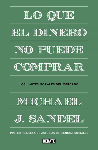 Libro Lo Que El Dinero No Puede Comprar