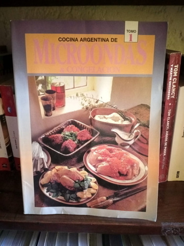 Cocina Argentina De Microondas Y Congelación Tomo 1