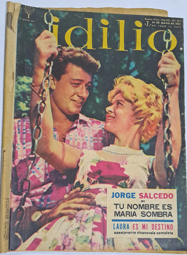 Idilio / N° 593/ Año 1960/ Jorge Salcedo Y Maria Montes