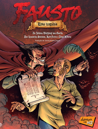 Fausto: Uma tragédia, de Goethe, Johann Wolfang von. Série Clássicos em HQ Editora Peirópolis Ltda, capa mole em português, 2017