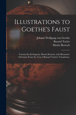 Libro Illustrations To Goethe's Faust; Twenty-six Etching...