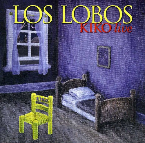 Los Lobos Kiko Live Cd