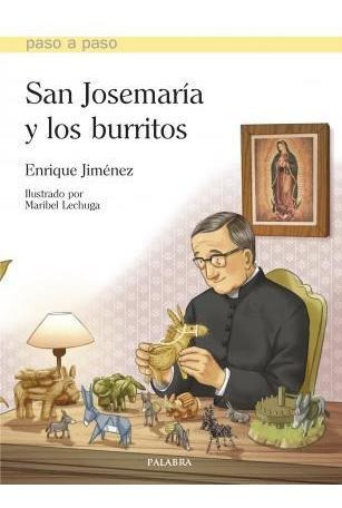 San Josemaria Y Los Burritos - Jiménez, Enrique