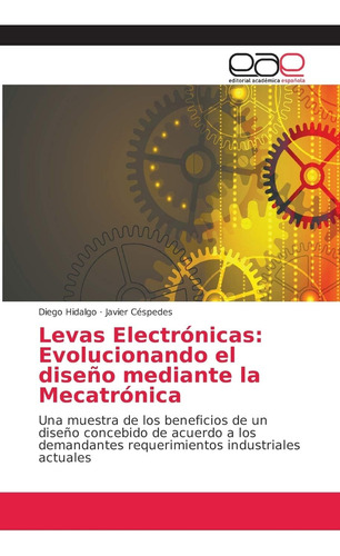 Libro: Levas Electrónicas: Evolucionando Diseño Mediante