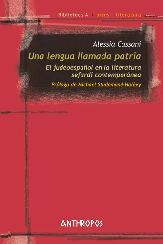 Una Lengua Llamada Patria - Cassani,alessia