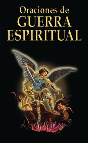 Libro : Oraciones De Guerra Espiritual - Valentine...