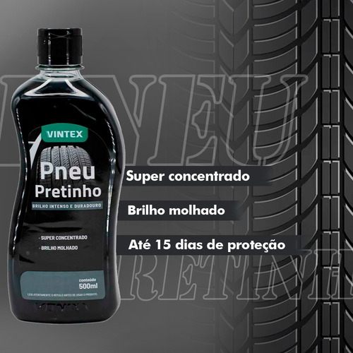 Pretinho Tires 500 ml brillo húmedo concentrado color negro Vintex