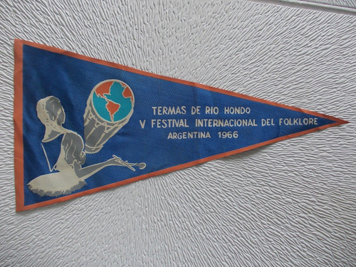 1004-banderin Rio Hondo Festival Intern. Folklore1966 16x32 