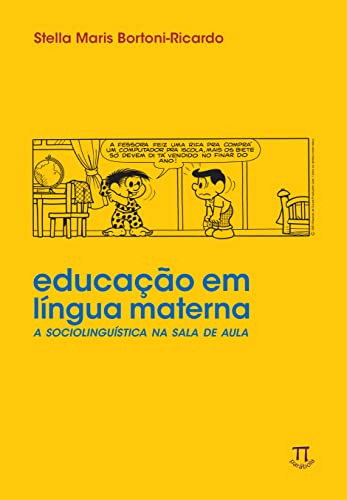 Libro Educação Em Língua Materna A Sociolinguística Na Sala
