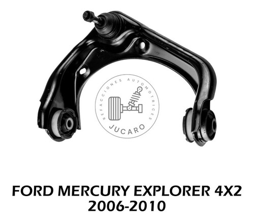 Horquilla Superior Derecho Ford Mercury Explorer 4x2 06-10