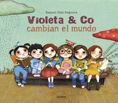 Violeta Y Co. Cambian El Mundo, De Raquel Díaz Reguera. Editorial Beascoa En Español