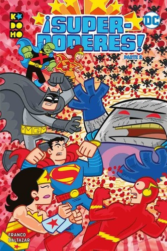 Libro - ¡superpoderes! 2 - Art Baltazar - Ecc