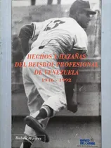 Comprar Historia Del Béisbol De Venezuela 1946-1992 - Rubén Mijares
