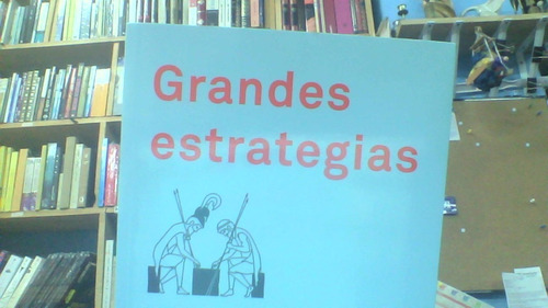 Grandes Estrategias