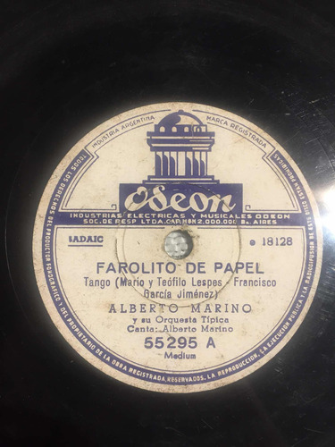 Disco De Pasta Alberto Marino Odeon 55295 Tango 78 Rpm