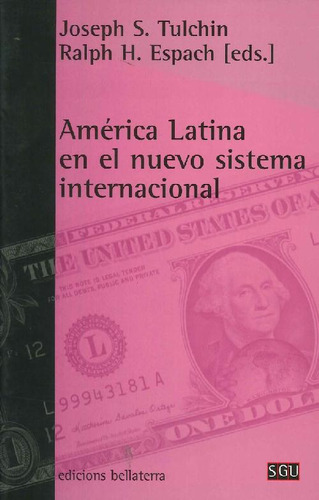 Libro América Latina En El Nuevo Sistema Internacional De Jo