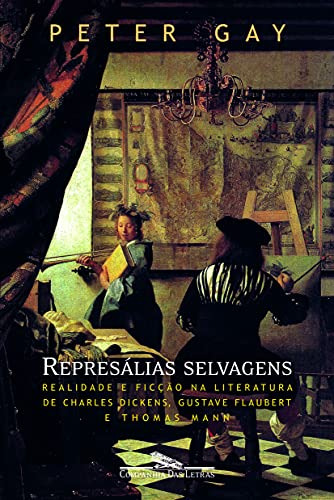 Libro Represalias Selvagens De Gay Peter Cia Das Letras