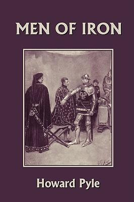 Libro Men Of Iron (yesterday's Classics) - Howard Pyle