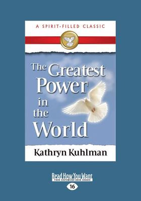 Libro The Greatest Power In The World (large Print 16pt) ...