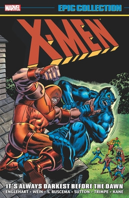 Libro X-men Epic Collection: It's Always Darkest Before T...